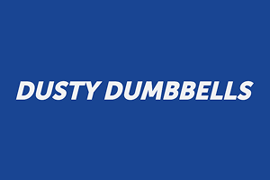 Dusty Dumbbells